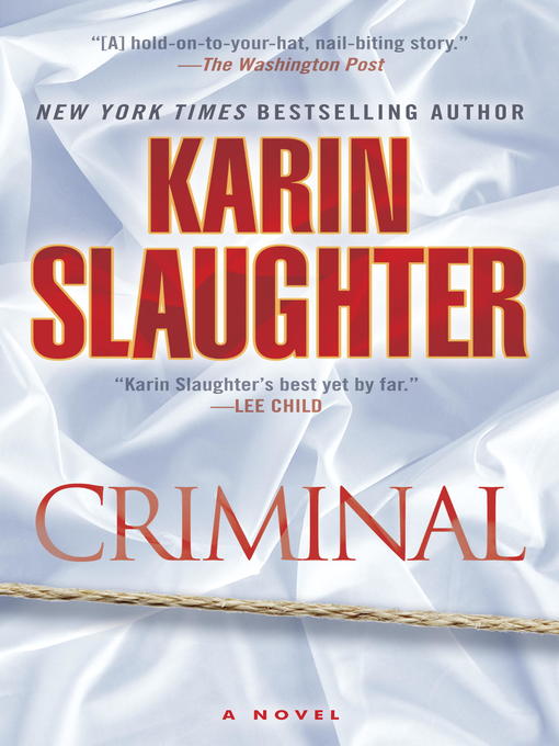 Détails du titre pour Criminal par Karin Slaughter - Liste d'attente